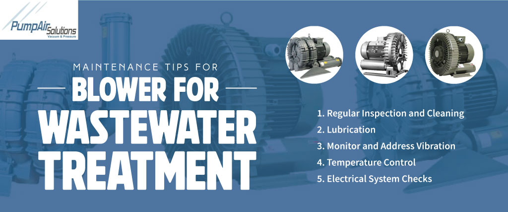 Maintenance Tips for Blower for Wastewater Treatment